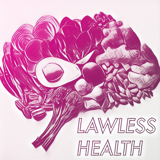 THE LAWLESS TRUTH ABOUT NUTRITION & SUPPLEMENTS